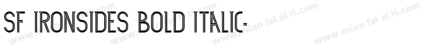 SF Ironsides Bold Italic字体转换